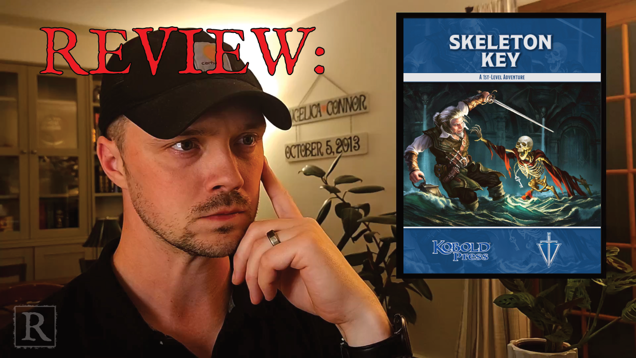 D&D 5e Review: Skeleton Key