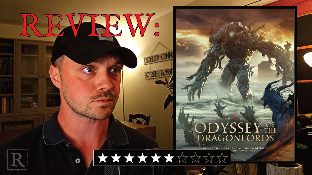 D&D 5e Review: Odyssey of the Dragonlords – Remastered